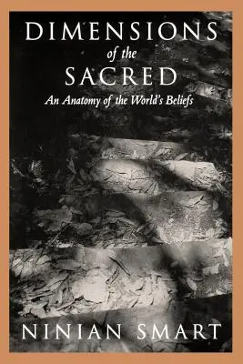 Dimenzie posvätného: Anatómia svetových vierovyznaní - Dimensions of the Sacred: An Anatomy of the World's Beliefs
