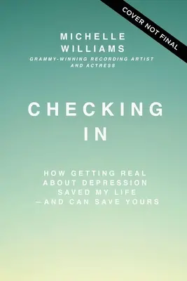 Kontrola: Ako mi skutočný prístup k depresii zachránil život - a môže zachrániť aj ten váš - Checking in: How Getting Real about Depression Saved My Life---And Can Save Yours