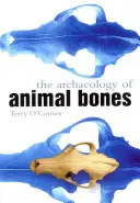 Archeológia kostí zvierat - Archaeology of Animal Bones