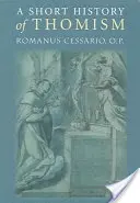 Krátke dejiny tomizmu - A Short History of Thomism