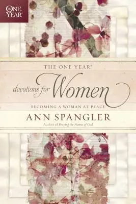 Jednoročná pobožnosť pre ženy - The One Year Devotions for Women