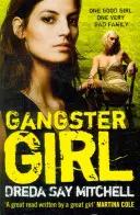Gangsterka - neprehliadnuteľný, drsný kriminálny thriller (Gangsterky, kniha 2) - Gangster Girl - An unputdownable, gritty crime thriller (Gangland Girls Book 2)