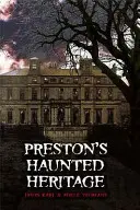 Strašidelné dedičstvo Prestonu - Preston's Haunted Heritage