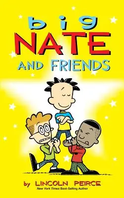 Veľký Nate a priatelia - Big Nate and Friends