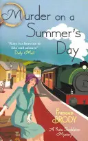 Vražda v letný deň - 5. kniha zo série záhad Kate Shackletonovej - Murder on a Summer's Day - Book 5 in the Kate Shackleton mysteries