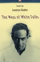 Spôsoby bielych ľudí - The Ways of White Folks