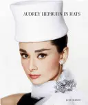 Audrey Hepburn v klobúkoch - Audrey Hepburn in Hats