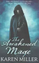 Prebudený mág - Kingmaker, Kingbreaker: Kniha 2 - Awakened Mage - Kingmaker, Kingbreaker: Book 2