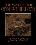 Cesta Odinovho bratstva - The Way of the Odin Brotherhood