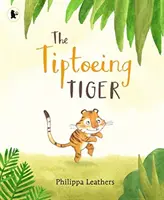 Tiger na špičkách - Tiptoeing Tiger