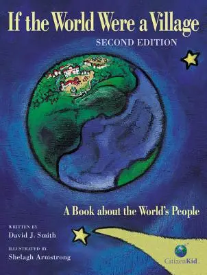 Keby bol svet dedinou: Kniha o ľuďoch na svete - If the World Were a Village: A Book about the World's People