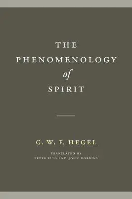Fenomenológia ducha - The Phenomenology of Spirit