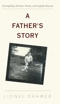 Príbeh otca - A Father's Story