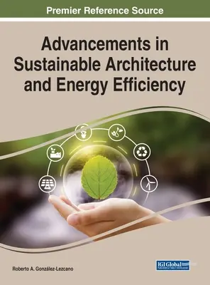 Pokroky v oblasti udržateľnej architektúry a energetickej účinnosti - Advancements in Sustainable Architecture and Energy Efficiency