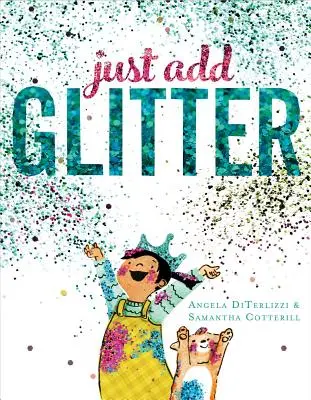 Stačí pridať trblietky - Just Add Glitter