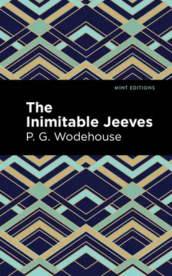 Nenapodobiteľný Jeeves - The Inimitable Jeeves