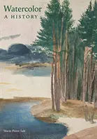 Akvarel: História - Watercolor: A History