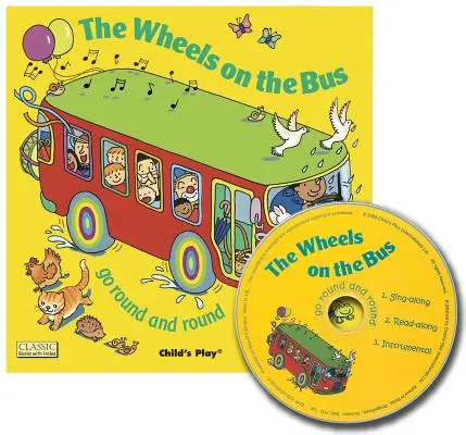Kolesá v autobuse idú dokola [s CD] - The Wheels on the Bus Go Round and Round [With CD]