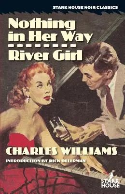 Nič jej nestojí v ceste / River Girl - Nothing in Her Way / River Girl