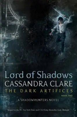 Pán tieňov, 2 - Lord of Shadows, 2
