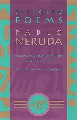 Vybrané básne: Pablo Neruda - Selected Poems: Pablo Neruda