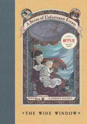 Séria nešťastných udalostí #3: Široké okno - A Series of Unfortunate Events #3: The Wide Window