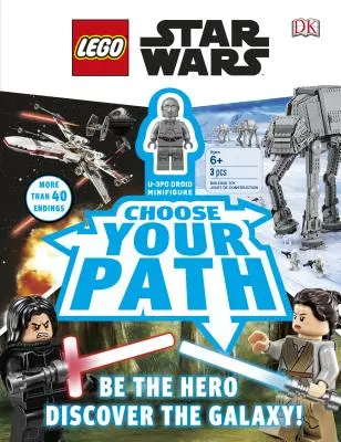 Lego Star Wars: Zvoľ si svoju cestu [s hračkou] - Lego Star Wars: Choose Your Path [With Toy]