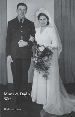 Vojna mamy a otca - Mum & Dad's War