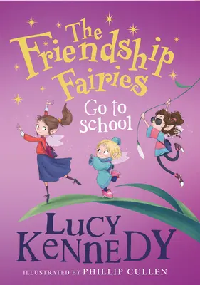 Víly priateľstva idú do školy - The Friendship Fairies Go to School