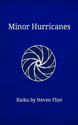 Menšie hurikány - Minor Hurricanes