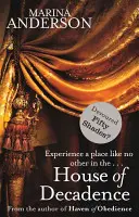 Dom dekadencie - House of Decadence