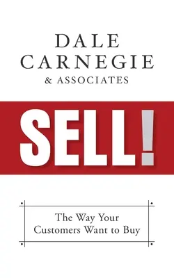 Predaj! Tak, ako chcú vaši zákazníci nakupovať - Sell!: The Way Your Customers Want to Buy