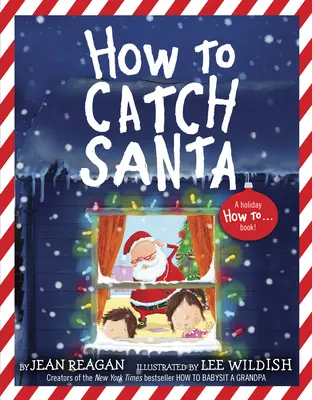 Ako chytiť Santu - How to Catch Santa