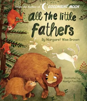 Všetci malí otcovia - All the Little Fathers