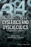Matematika pre dyslektikov a dyskalkulikov: Vyučovacia príručka - Mathematics for Dyslexics and Dyscalculics: A Teaching Handbook