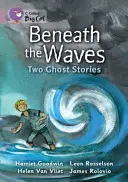 Pod vlnami: Dva príbehy o duchoch - Beneath the Waves: Two Ghost Stories