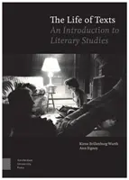 Život textov: Úvod do literárnej vedy - The Life of Texts: An Introduction to Literary Studies
