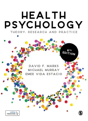 Psychológia zdravia: Teória, výskum a prax - Health Psychology: Theory, Research and Practice