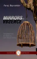 Zrkadlá neprítomnosti - Mirrors of Absence
