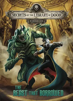 Zviera, ktoré si požičalo - The Beast That Borrowed