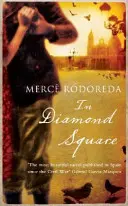 Na diamantovom námestí - Moderná klasika vydavateľstva Virago - In Diamond Square - A Virago Modern Classic