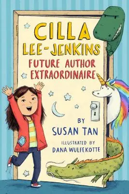 Cilla Lee-Jenkinsová: Budúca výnimočná autorka - Cilla Lee-Jenkins: Future Author Extraordinaire