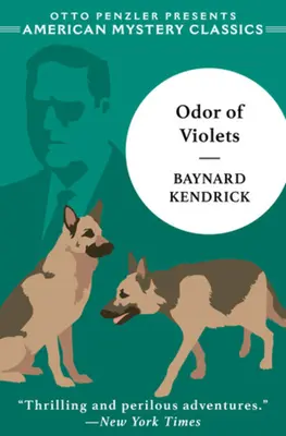 Vôňa fialiek: Záhada Duncana Maclaina - The Odor of Violets: A Duncan Maclain Mystery