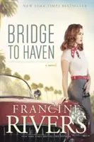 Most do prístavu - Bridge to Haven