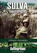 Suvla: Augustová ofenzíva - Suvla: August Offensive