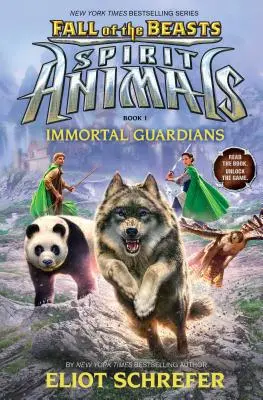 Nesmrteľní strážcovia (Spirit Animals: Fall of the Beasts, Book 1), 1 - Immortal Guardians (Spirit Animals: Fall of the Beasts, Book 1), 1