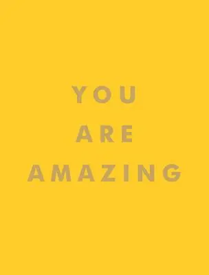 Si úžasný - You Are Amazing