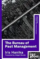 Úrad pre riadenie minulosti - Bureau of Past Management