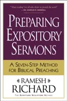 Príprava výkladových kázní: Sedemstupňová metóda biblického kázania - Preparing Expository Sermons: A Seven-Step Method for Biblical Preaching
