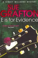 E je pre Evidence (dôkaz) - E is for Evidence